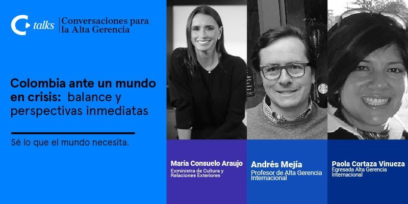 Colombia ante un mundo de crisis